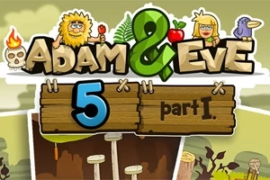 Adam and Eve 5: Part 1