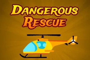 Dangerous Rescue