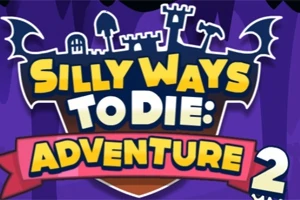 Kleurrijk logo van Silly Ways to Die: Adventure 2 met een kasteel en spookachtige elementen in de achtergrond