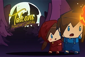 Taleans: Hansel and Gretel Story