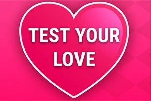 Test Your Love is een grappig liefdestester spelletje